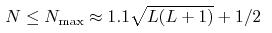 N \le N_{\max} \approx 1.1 \sqrt{L(L + 1)} + 1/2